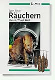 R&auml;uchern - Fleisch, Wurst, Fisch - Egon M. Binder