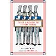 The Wit and Wisdom of the Founding Fathers: Benjamin Franklin, George Washington, John Adams, Thomas Jefferson by  Paul M. Zall and Roy, Jr. Blount