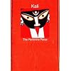 Kali: A Feminine Force
