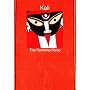Kali: The Feminine Force: A Feminine Force