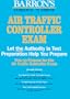 Barron's How to Prepare for the Air Traffic Controller Exam