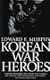 Korean War Heroes