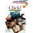 Click: Fun With Photography by  Susanna Price and Tim Stephens