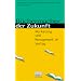 B�chermacher der Zukunft. Marketing und Management im Verlag
