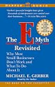 The E-Myth Revisited: Why Most Small Businesses Don't Work and What to Do About It