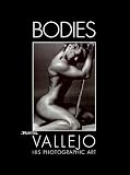 Bodies: His Photographic Art