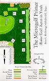 The Microgolf Primer: Raise Golf Acres in Yards