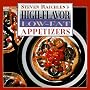 High-Flavor, Low-Fat Appetizers (High Flavor Low Fat)