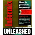 Click here to buy Informix Unleashed by  Glenn Miller, Jim Prajesh, Jose Fortuny, and John McNally.