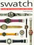 Swatch: A Guide for Connoisseurs and Collectors