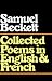 Collected Poems in English and French
