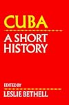 Cuba : A Short History (Cambridge History of Latin America)