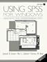 Using Spss for Windows: Analyzing and Understanding Data