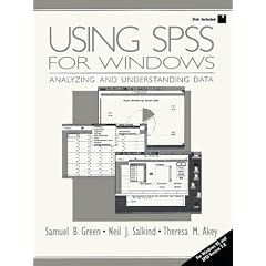 Using SPSS for Windows: Analyzing and Understanding Data