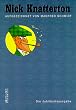 Nick Knatterton. Jubil�umsausgabe. Alle aufregenden Abenteuer des ber�hmten Meisterdetektivs