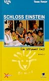 Schloss Einstein, Bd.2, Ein seltsamer Gast