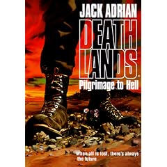 Deathlands: Pilgrimage to Hell