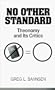 No Other Standard: Theonomy and Its Critics