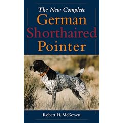 The New Complete German Shorthaired Pointer (Dog Breed Books)