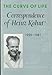 The Curve of Life: Correspondence of Heinz Kohut, 1923-81