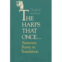 The Harps that Once...: Sumerian Poetry in Translation