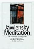 Alexej Jawlensky: Grosse Meditation :"Verhaltene Glut" : eine Kunst-Monographie (Insel Taschenbuch)
