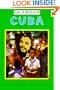 Cuba In Focus: A Guide to the People, Politics and Culture (In Focus Guides)