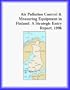 Air Pollution Control & Measuring Equipment in Finland: A Strategic Entry Report, 1996 (Strategic Planning Series)
