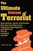 Ultimate Internet Terrorist: How Hackers, Geeks, And Phreaks Can Ruin Your Trip On The Information Superhighway . . . And What You Can Do To Protect Yourself