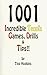 1001 Incredible Tennis Games, Drills & Tips: A Super Abundance of Information for Every Teaching Professional & Tennis Enthusiast