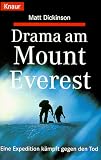  : Drama am Mount Everest. Eine Expedition k&auml;mpft gegen den Tod.