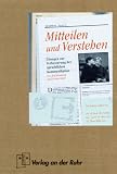 Mitteilen und Verstehen. Übungen zur Verbesserung der sprachlichen Kommunikation