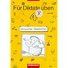 F�r Diktate �ben. Deutsch f�r die Grundschule: F�r Diktate �ben, Grundschule, neue Rechtschreibung, 4. Schuljahr: Lernw�rter-Geschichten