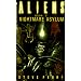 Nightmare Asylum: Aliens Book 2 (Aliens, Book 2)