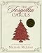 The Forgotten Carols: A Christmas Story and Songs (Book & CD)