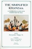 The Simplified Kwanzaa: A Celebration Guide With Poetry for the Soul