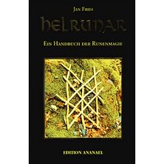 Helrunar. Ein Handbuch der Runenmagie
