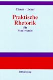 Praktische Rhetorik für Studierende