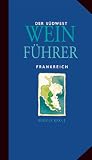 Produkt-Bild: Der S&uuml;dwest Wein F&uuml;hrer, Frankreich