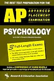 The Best Test Preparation for the Advanced Placement Examination in Psychology (Advanced Placement (AP) Test)