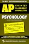 The Best Test Preparation for the Advanced Placement Examination in Psychology (Advanced Placement (AP) Test)