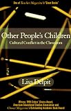 Other People`s Children: Cultural Conflict in the Classroom