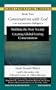 Conversations With God : An Uncommon Dialogue, Book Two, Audio Volume III