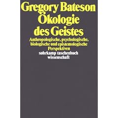 �kologie des Geistes: Anthropologische, psychologische, biologische und epistemologische Perspektiven (suhrkamp taschenbuch wissenschaft)
