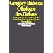 �kologie des Geistes: Anthropologische, psychologische, biologische und epistemologische Perspektiven (suhrkamp taschenbuch wissenschaft)