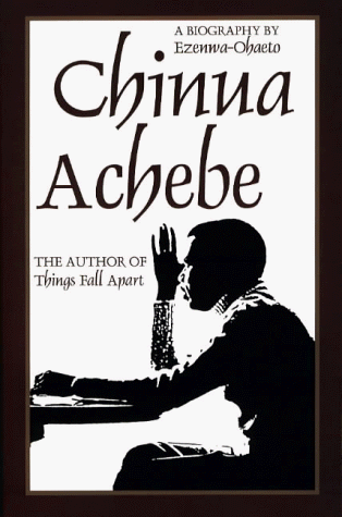 Chinua Achebe: A Biography Book Image
