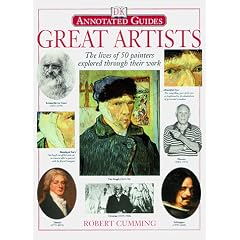 Great Artists (Annotated Guides (Dorling Kindersley))