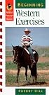 Beginning Western Exercises (Arena Pocket Guides)