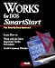 Book Works for DOS Smartstart (Smartstart (Oasis Press))