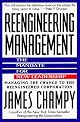 Reengineering Management: Mandate for New Leadership, The